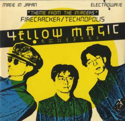 Yellow Magic Orchestra : Firecracker - Technopolis